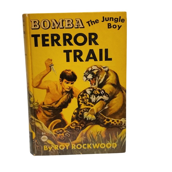 Other - Bomba The Jungle Boy‎ Terror Trail Book Roy Rockwood Vintage Adventure